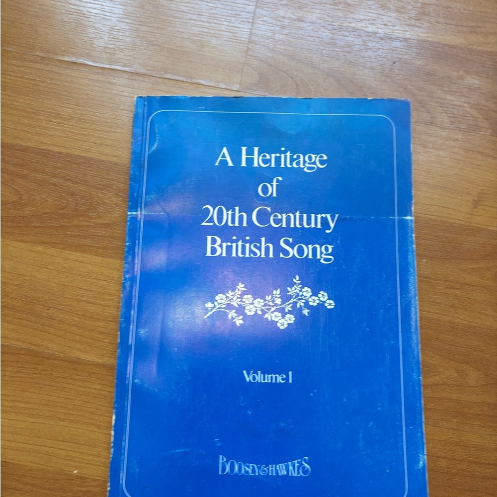 A Heritage of 20th Century British Song Volume 1